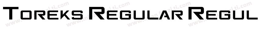 Toreks Regular Regul字体转换